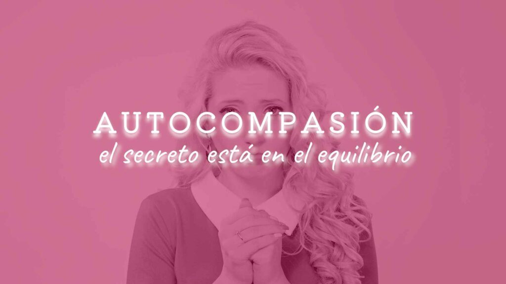 autocompasión