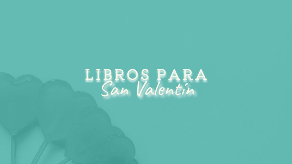 libros para san valentin