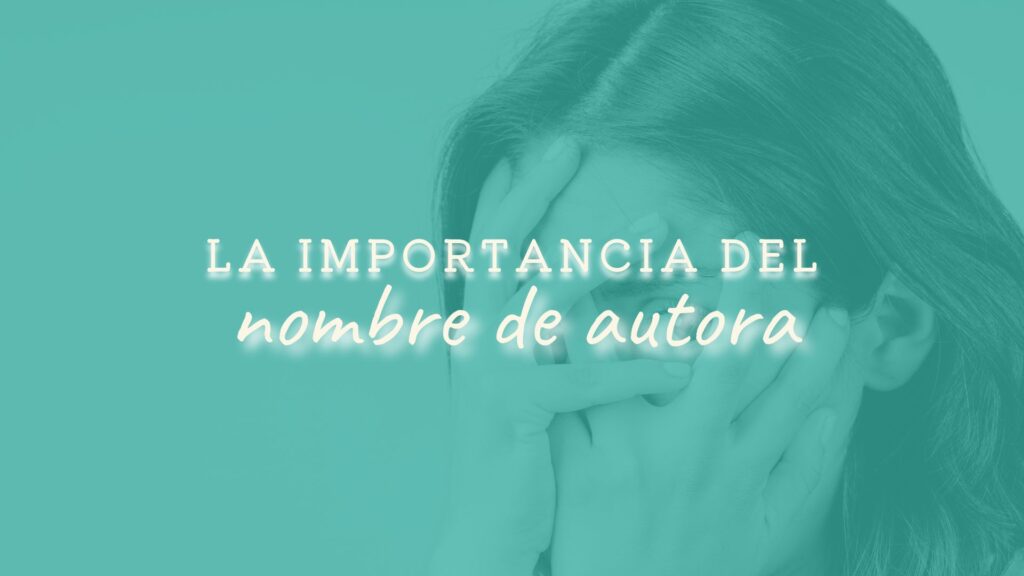 seudónimo para escritoras