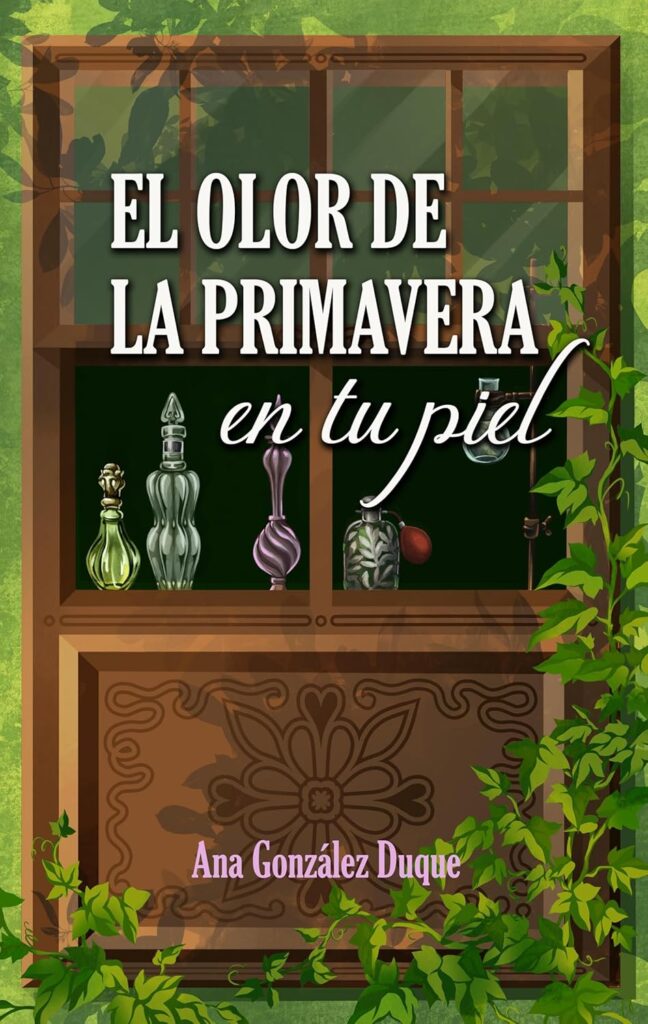 el olor de la primavera en tu piel