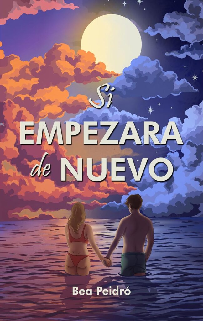 si empezara de nuevo