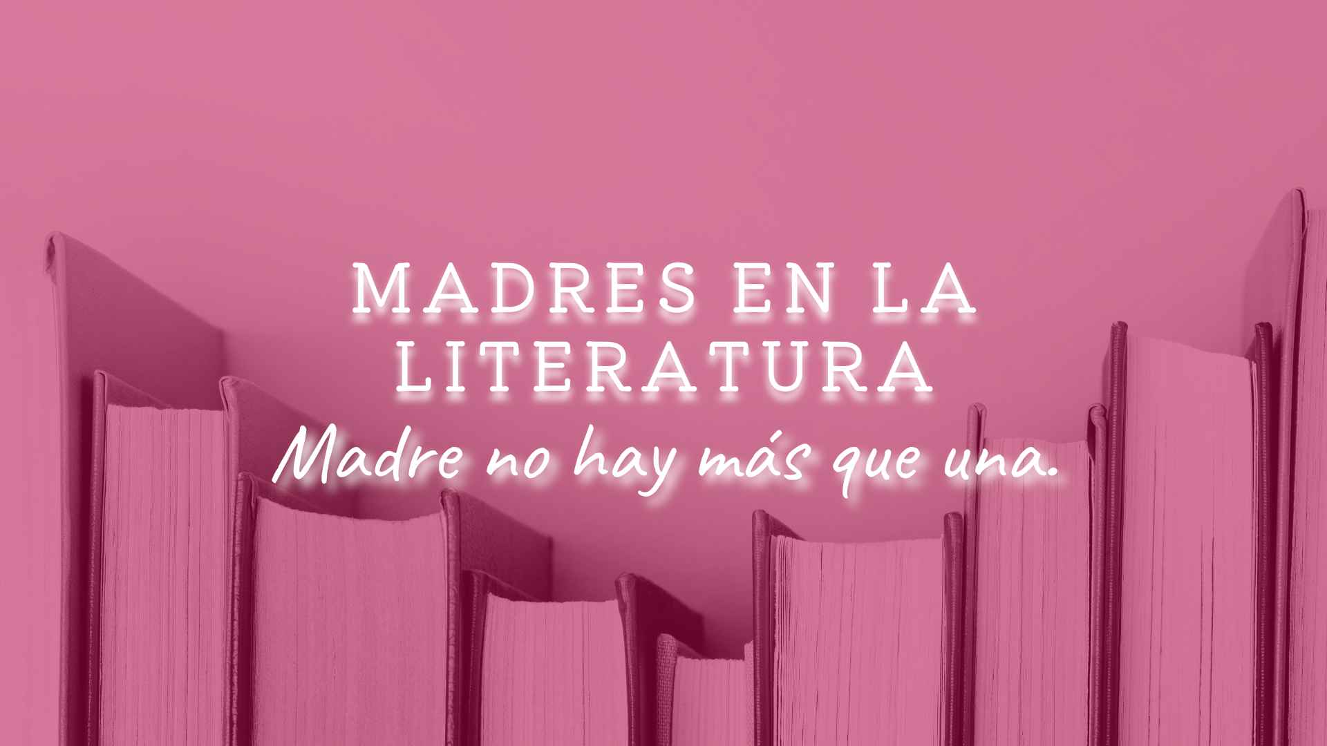 Madres en la literatura