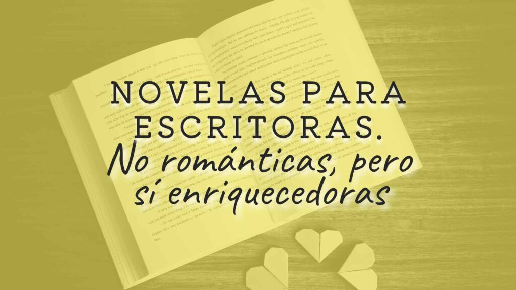 novelas para escritoras