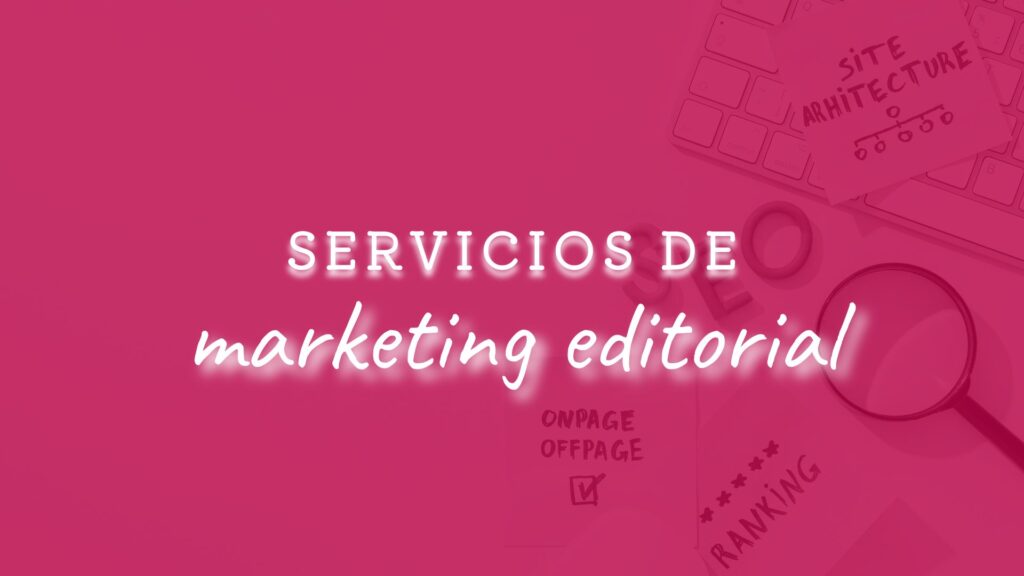 Servicios de marketing editorial